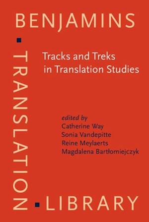 Tracks and Treks in Translation Studies