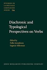Diachronic and Typological Perspectives on Verbs