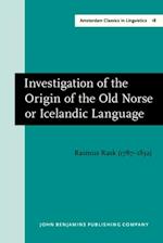 Investigation of the Origin of the Old Norse or Icelandic Language