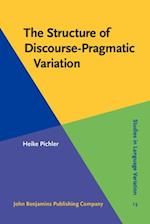 Structure of Discourse-Pragmatic Variation