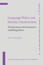 Language Policy and Identity Construction