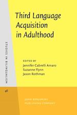 Third Language Acquisition in Adulthood