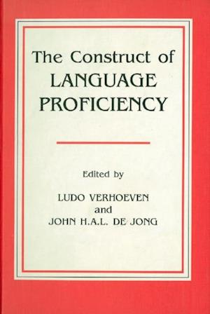 Construct of Language Proficiency