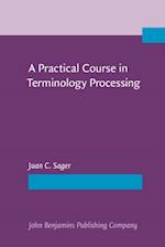 Practical Course in Terminology Processing