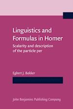 Linguistics and Formulas in Homer
