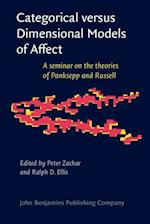 Categorical versus Dimensional Models of Affect