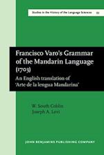 Francisco Varo's Grammar of the Mandarin Language (1703)