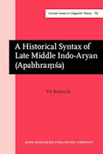 Historical Syntax of Late Middle Indo-Aryan (Apabhram?sa)