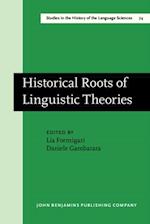 Historical Roots of Linguistic Theories