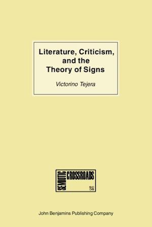 Literature, Criticism, and the Theory of Signs