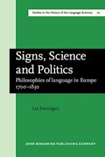 Signs, Science and Politics