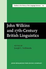 John Wilkins and 17th-Century British Linguistics