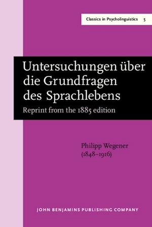 Untersuchungen über die Grundfragen des Sprachlebens