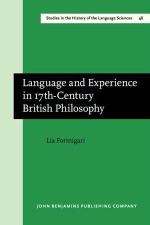 Language and Experience in 17th-Century British Philosophy