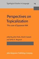 Perspectives on Topicalization