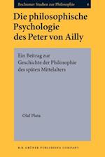 Die philosophische Psychologie des Peter von Ailly