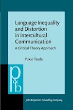 Language Inequality and Distortion in Intercultural Communication