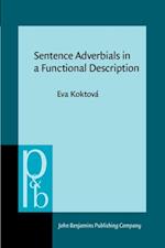 Sentence Adverbials in a Functional Description