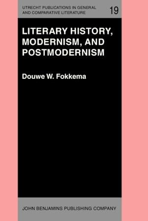 Literary History, Modernism, and Postmodernism