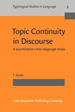 Topic Continuity in Discourse