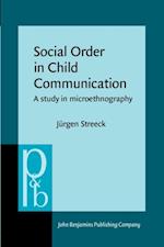 Social Order in Child Communication