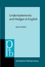 Understatements and Hedges in English