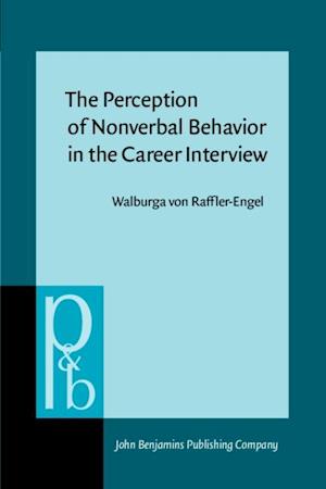 Perception of Nonverbal Behavior in the Career Interview