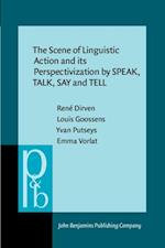 Scene of Linguistic Action and its Perspectivization by SPEAK, TALK, SAY and TELL