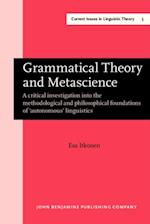 Grammatical Theory and Metascience