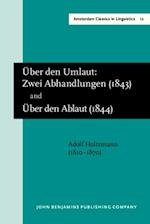 'Uber den Umlaut: Zwei Abhandlungen' (Carlsruhe, 1843) and 'Uber den Ablaut' (Carlsruhe, 1844)