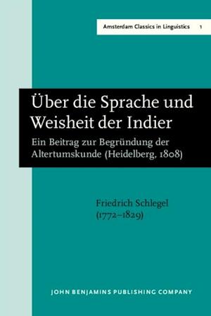 Über die Sprache und Weisheit der Indier