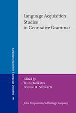 Language Acquisition Studies in Generative Grammar