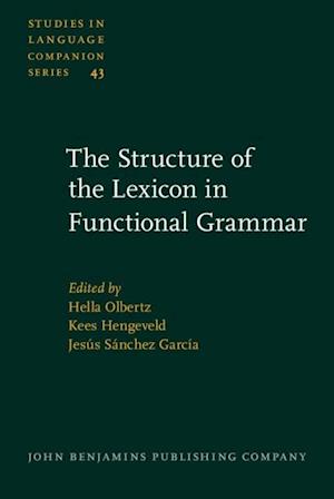 Structure of the Lexicon in Functional Grammar