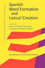 Spanish Word Formation and Lexical Creation