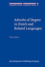 Adverbs of Degree in Dutch and Related Languages