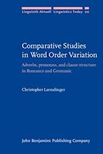 Comparative Studies in Word Order Variation