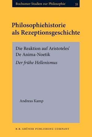 Philosophiehistorie als Rezeptionsgeschichte