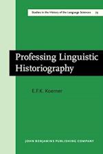 Professing Linguistic Historiography