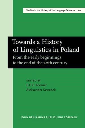 Towards a History of Linguistics in Poland