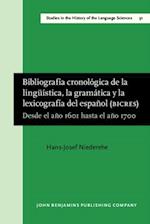 Bibliografía cronológica de la lingüística, la gramática y la lexicografía del español (BICRES II)