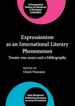 Expressionism as an International Literary Phenomenon