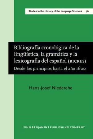 Bibliografía cronológica de la lingüística, la gramática y la lexicografía del español (BICRES)