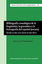 Bibliografía cronológica de la lingüística, la gramática y la lexicografía del español (BICRES III)