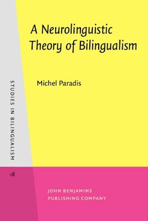 Neurolinguistic Theory of Bilingualism