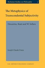 Metaphysics of Transcendental Subjectivity