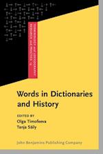 Words in Dictionaries and History