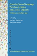 Exploring Second-Language Varieties of English and Learner Englishes