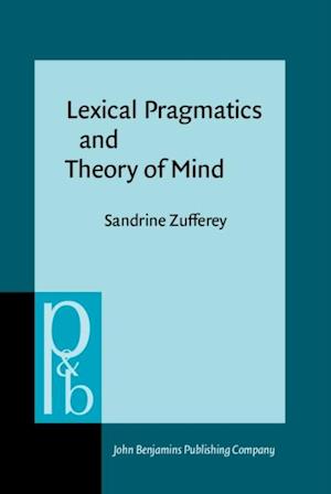 Lexical Pragmatics and Theory of Mind