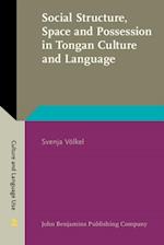 Social Structure, Space and Possession in Tongan Culture and Language