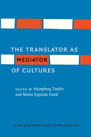 Translator as Mediator of Cultures